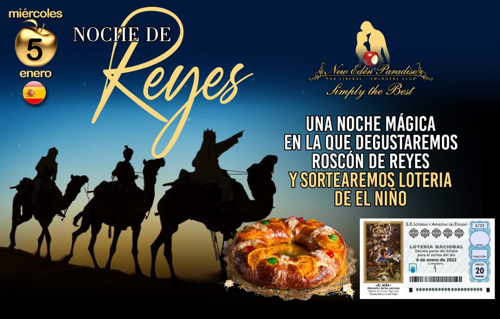 Noche De Reyes New Edén Paradise 